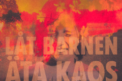 Låt barnen äta kaos [swe-soft-color]