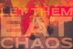 Let them eat chaos [eng-soft-color]