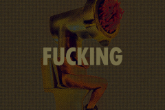 Then fucking what [lr-3]
