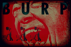 Burp idiots burp [ıı]