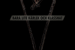 Bara lite kärlek och klasshat [ıı]