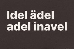 Idel ädel adel inavel [ıı]