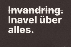 (Invandring) Inavel über alles [ııı]