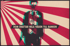 Dom snattar hela vägen till banken