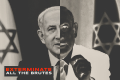 Exterminate all the brutes [flag] | Benjamin Netanyahu