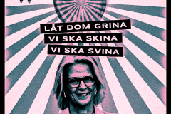 Låt dom grina, vi ska skina, vi ska svina [3]