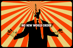 NO NEW WORLD ORDER