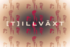 (T)ILLVÄXT