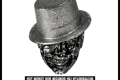 Hot Morot Hor Missmod Hej Nyliberalism [bw]