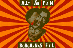 Allt är fan borgarnas fel [stripes-grumpy]