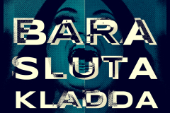 Bara sluta kladda ıı