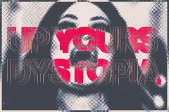 Up yours dystopia ıı