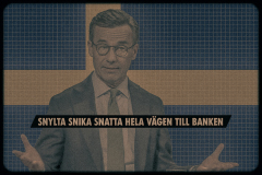Snylta snika snatta hela vägen till banken [uk2-rev]