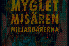 Moderata Sverige AB — Myglet Misären Miljardärerna [r-3-head-off]